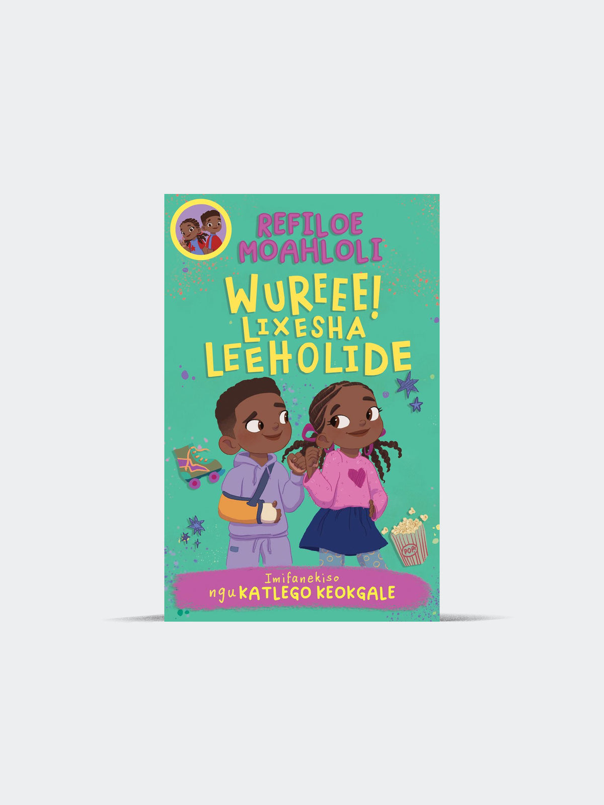 Rorisang & Morena: Wureei! Lixesha Leeholide (Paperback)