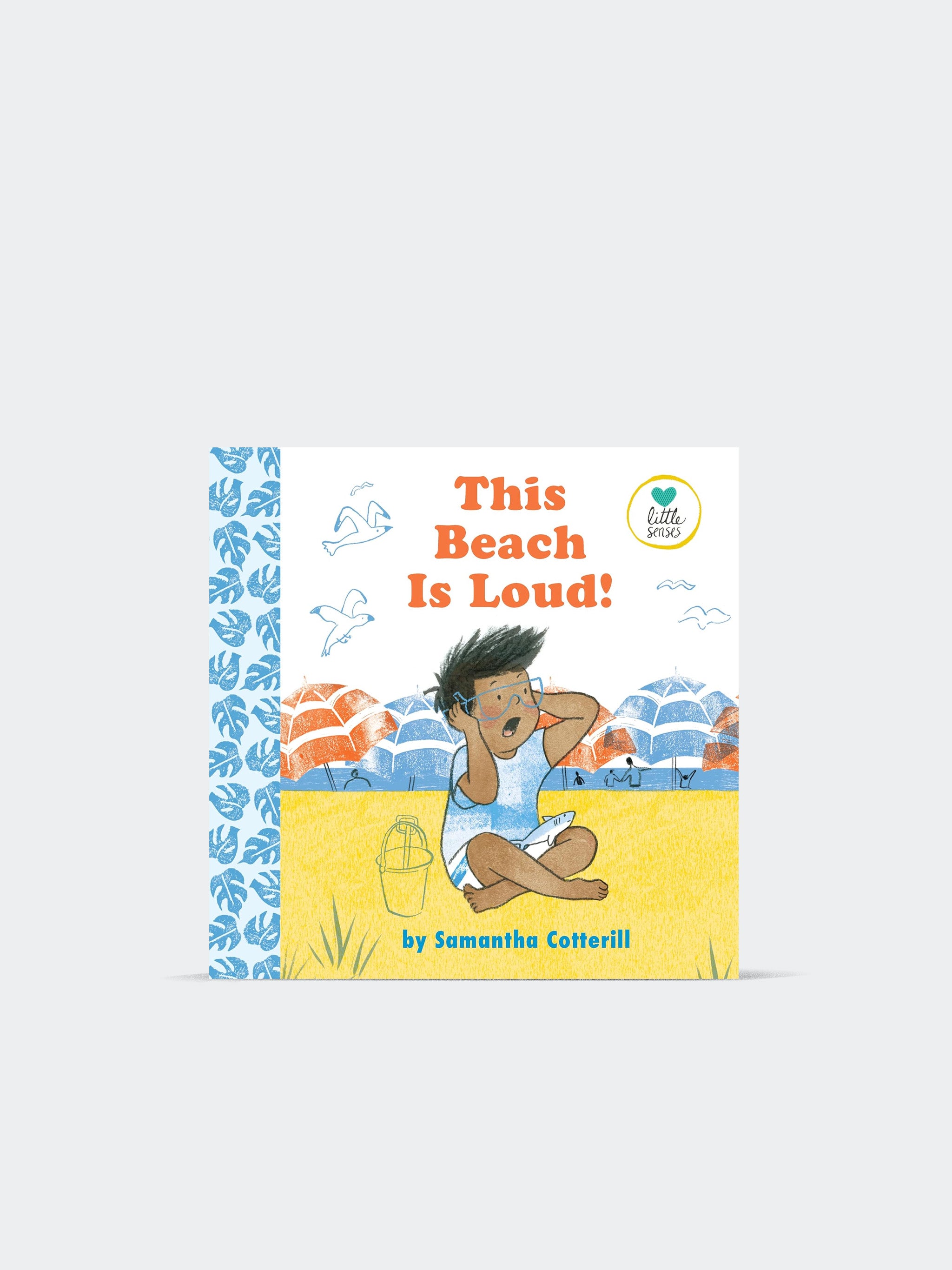 This Beach Is Loud! (Hardcover)