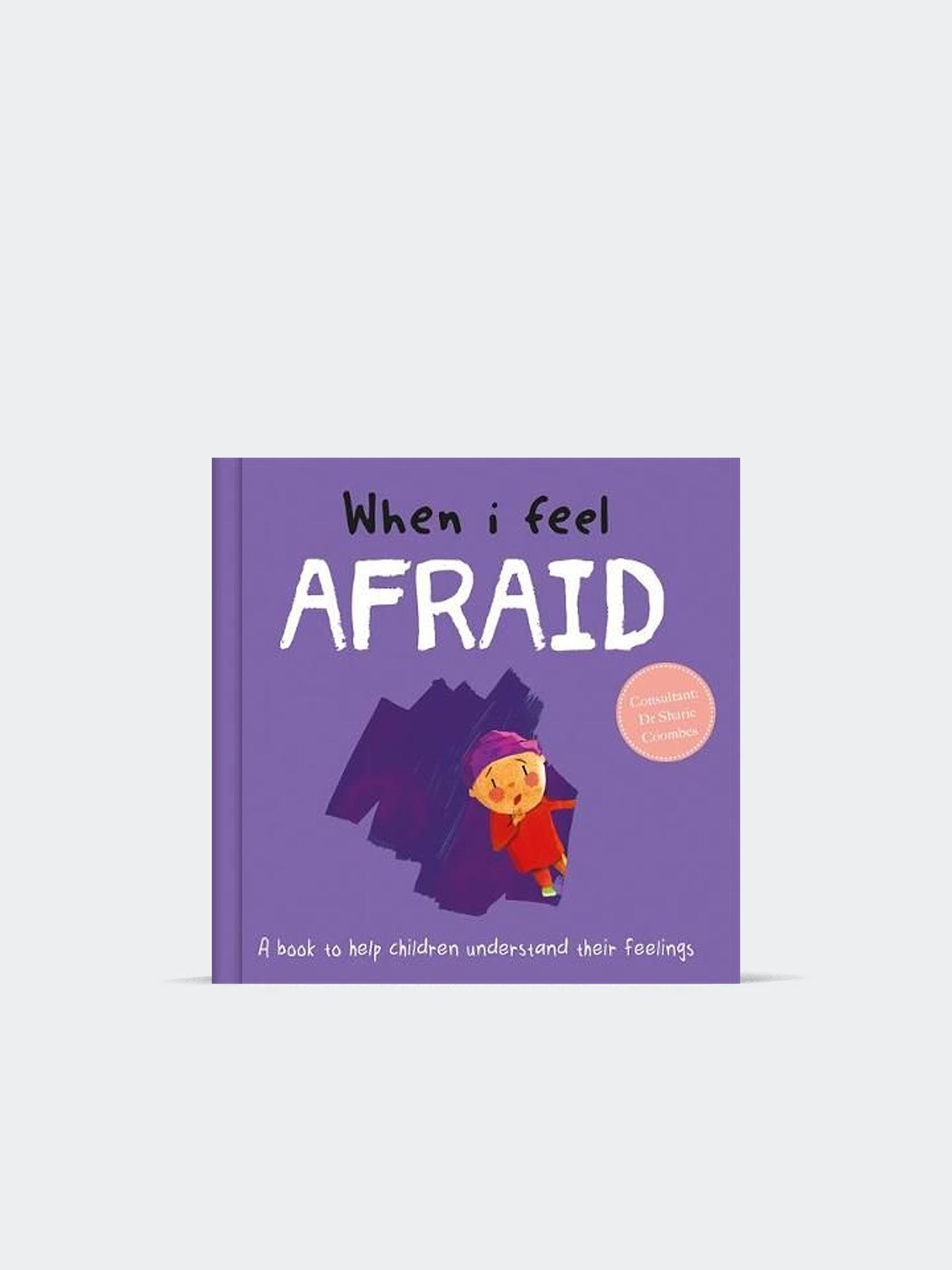 When I Feel Afraid (Hardback)